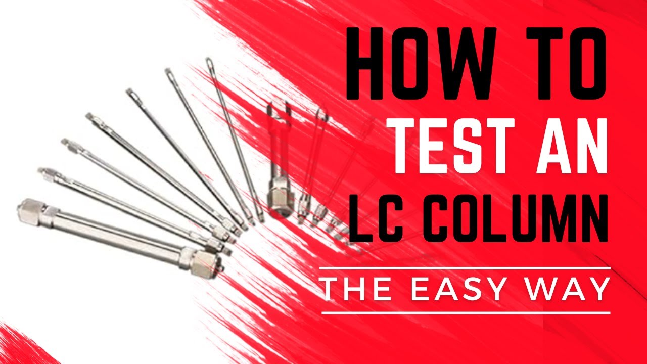 How to test a LC column?