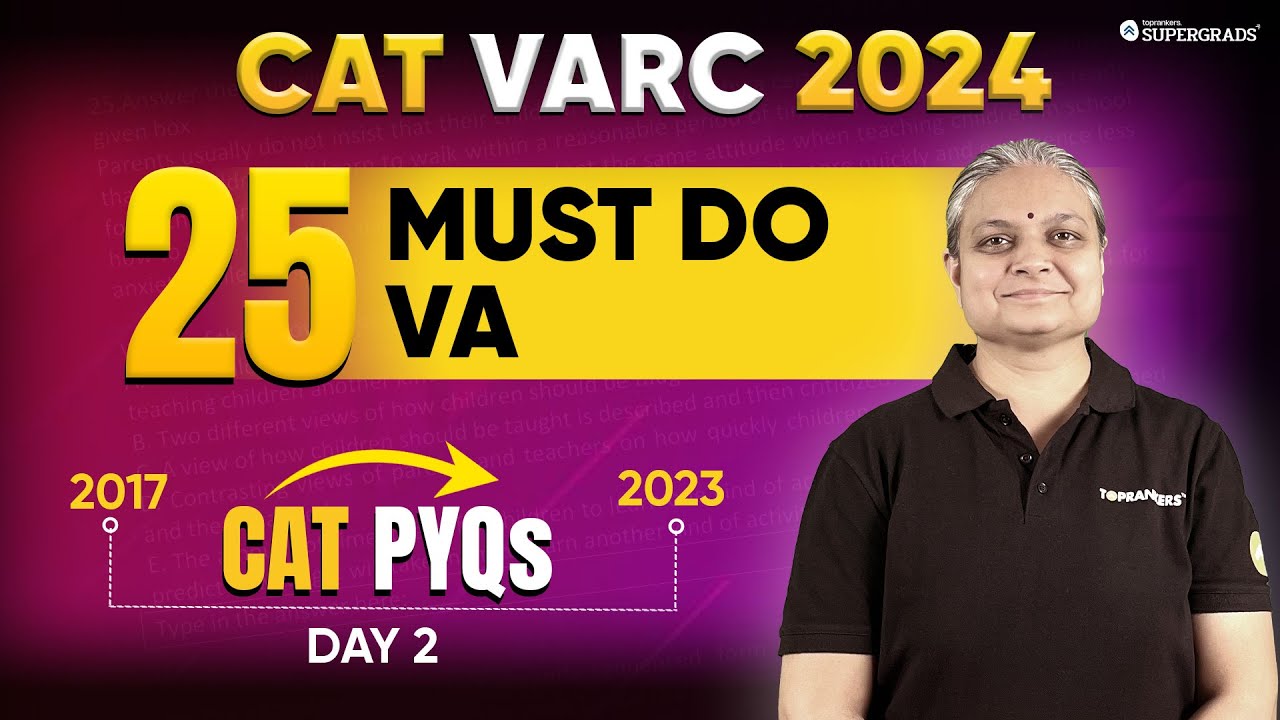 CAT Verbal Ability PYQs 📑 | CAT 2017-23 Paper Solution 🎯| CAT VARC PYQs | VA for CAT 2024 | Day 2