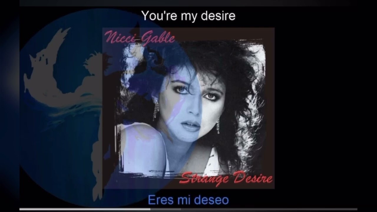 NICCI GABLE -STRANGE DESIRE _En español (High Energy)@SANTOS_VLOCS_503_SV 👿💖