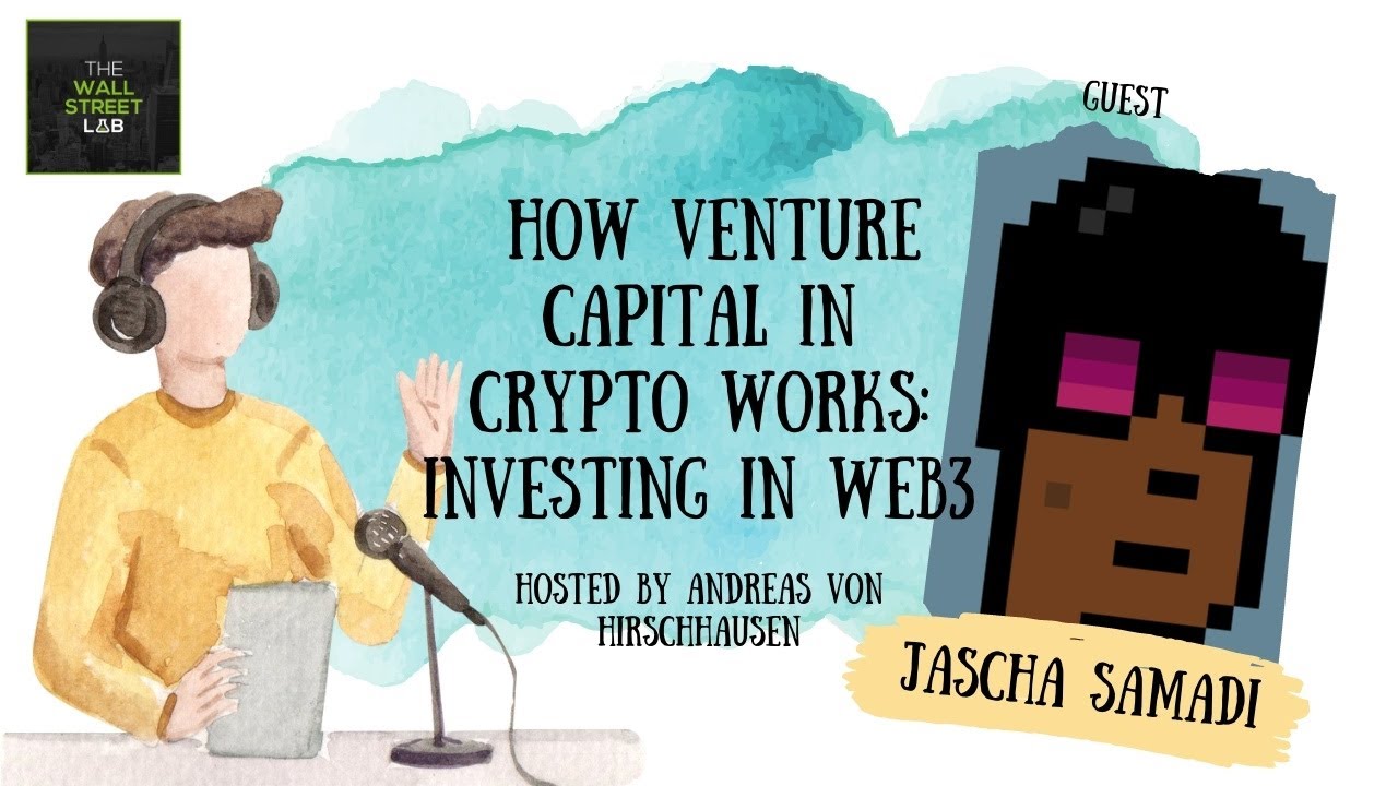 Episode 84 - Jascha Samadi (Greenfield One) - How Venture Capital in Crypto works: Investing in Web3