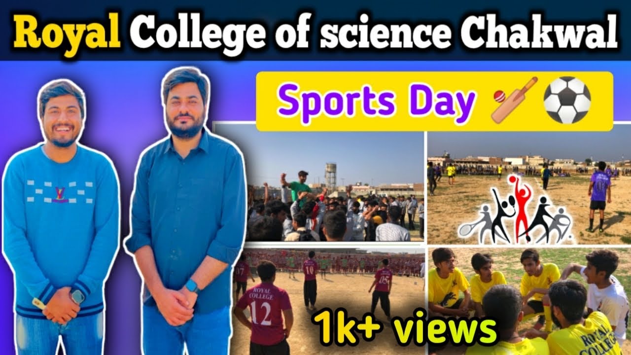 Royal College Of Sciences Chakwal || Sports Gala ⚽️🏏 2023 || Day 02 Vlog || Z.A.F_Chakwalianz ❤️