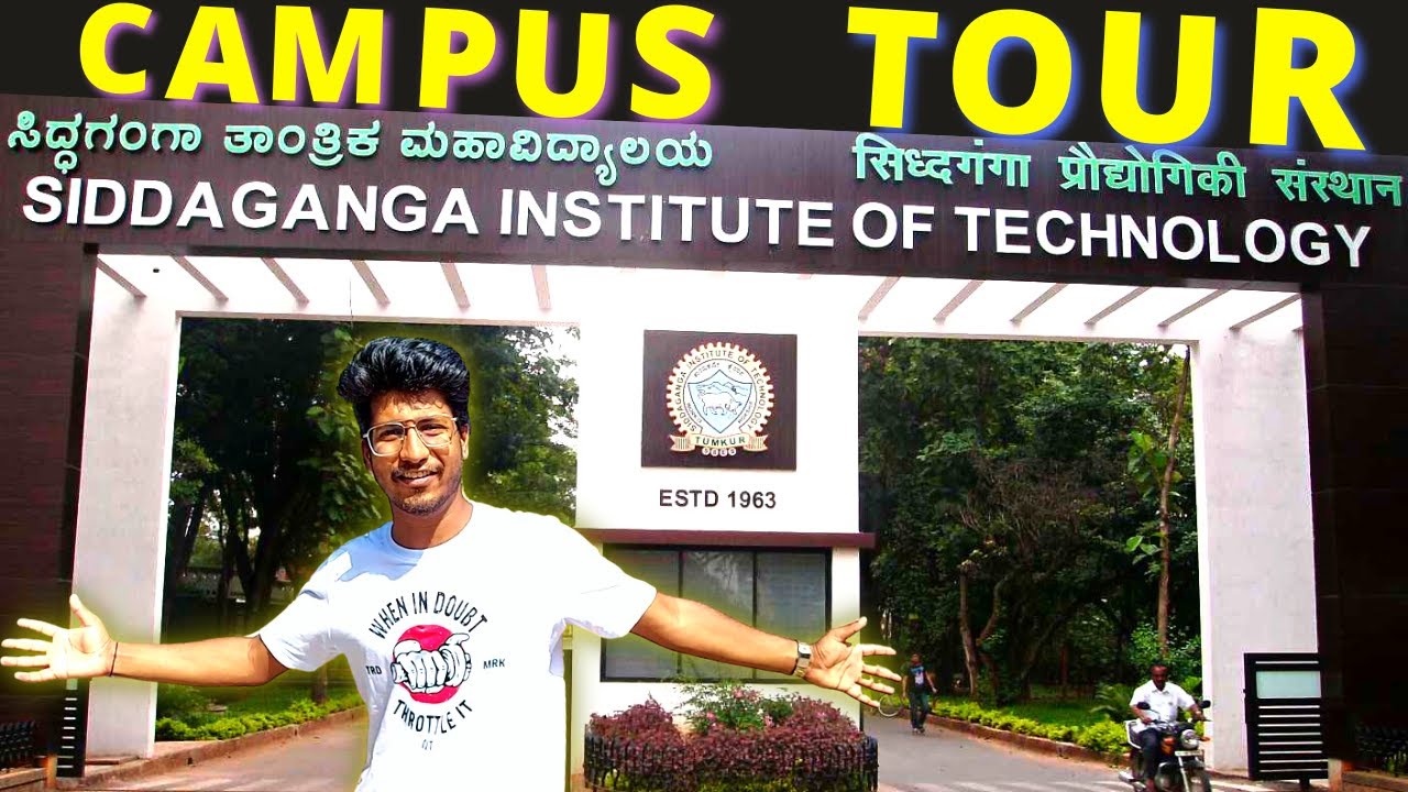 SIT TUMKUR | CAMPUS TOUR of Siddaganga Institute Of Technology , Tumkur | SIT TUMKUR REVIEW, HOSTEL