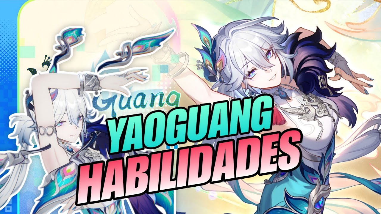 YAO GUANG 🦚 HABILIDADES | adelanto de personaje | Honkai Star Rail