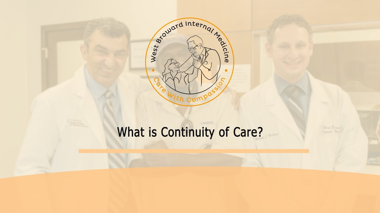 What is Continuity of Care?