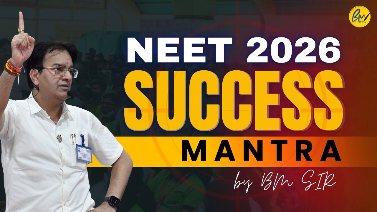 NEET 2026 SUCCESS Mantra by BM Sir | अभी भी समय है। Don't Miss #NEETSuccess Secrets #NEET2026 #BMsir