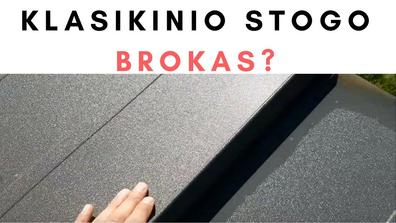 KLASIKINIO STOGO BROKAS????