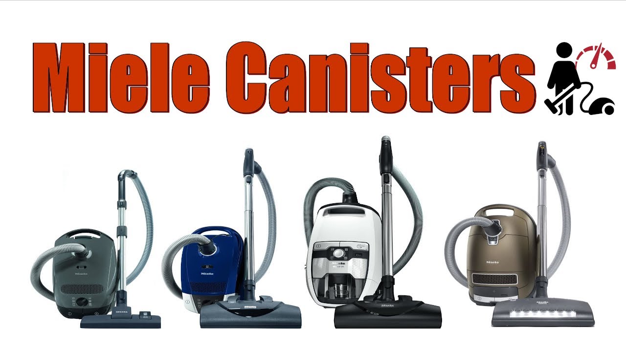Miele Canister Vacuum Buyers Guide 2020 