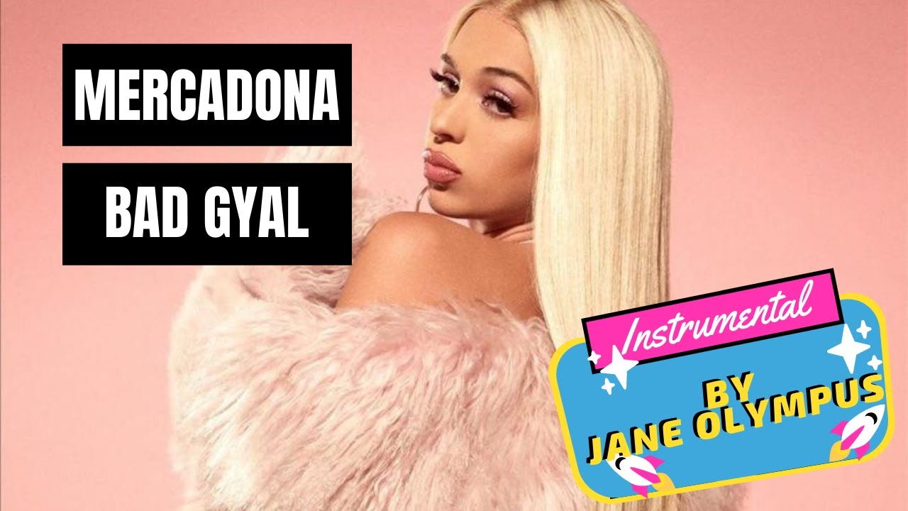 Bad Gyal - Mercadona (Instrumental)