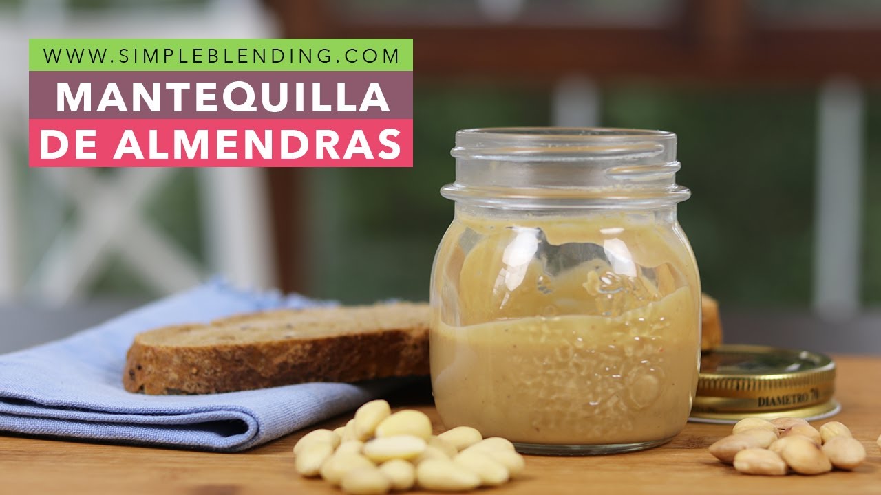 MANTEQUILLA DE ALMENDRAS | Receta casera de crema de almendras | Receta saludable