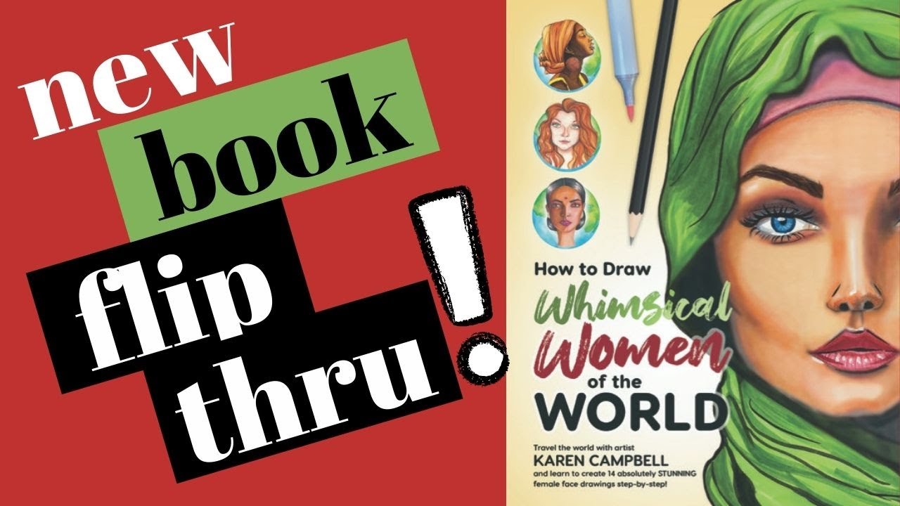 NEW Drawing Book on Amazon! Whimsical Women of the World by Karen Campbell [Flip Through]