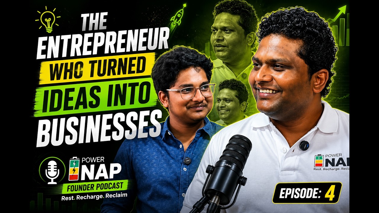 The Entrepreneur Who Turned Ideas Into Businesses | Power Nap Founder Podcast