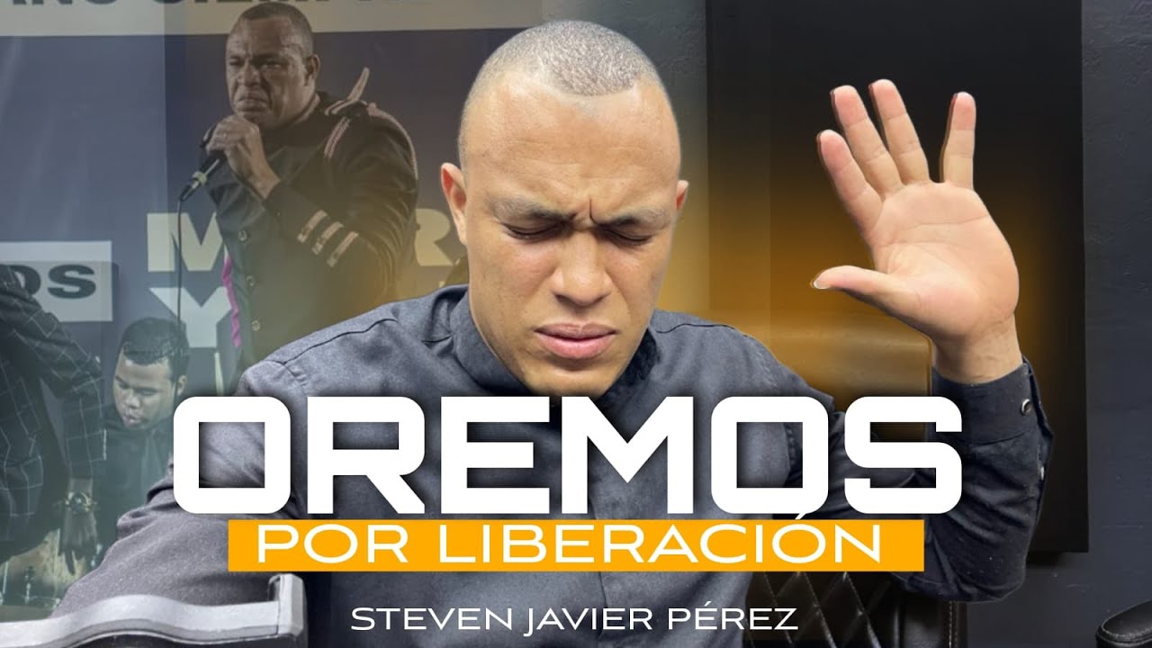 OREMOS CON STEVEN JAVIER EL ANCIANO