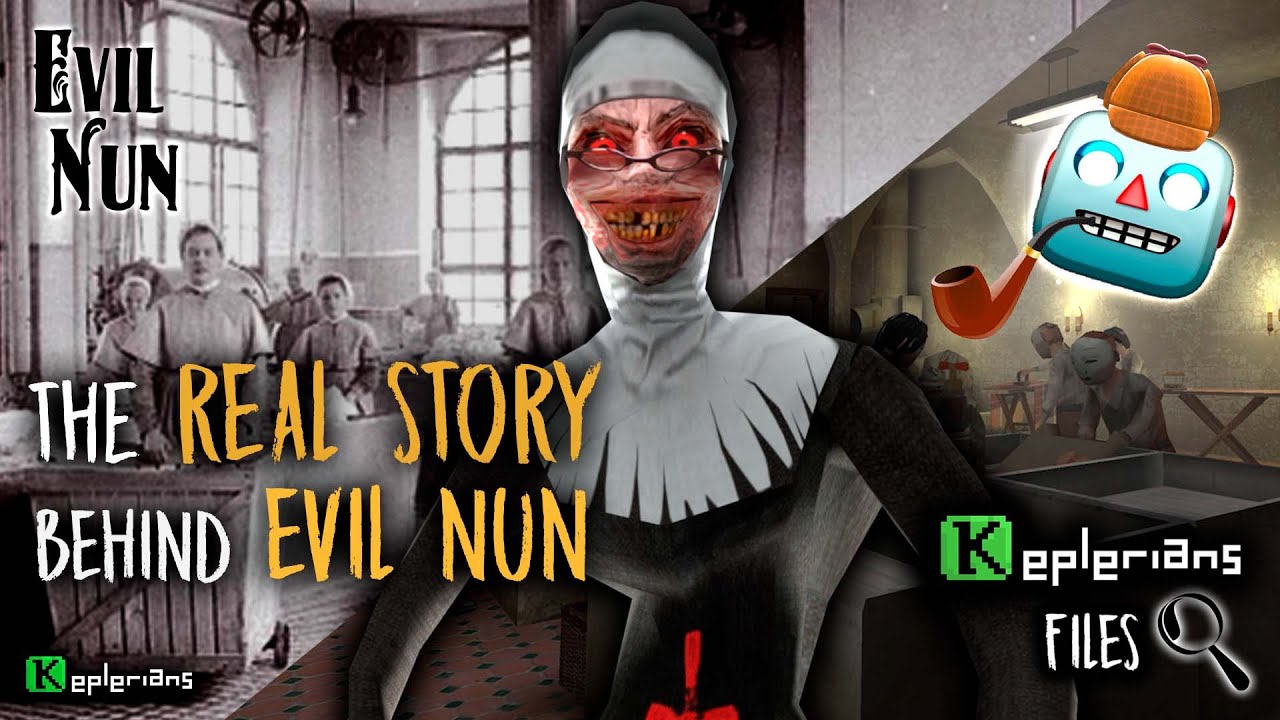 The REAL STORY of EVIL NUN 🔨  | EVIL NUN based on TRUE EVENTS | Keplerians FILES 🔍
