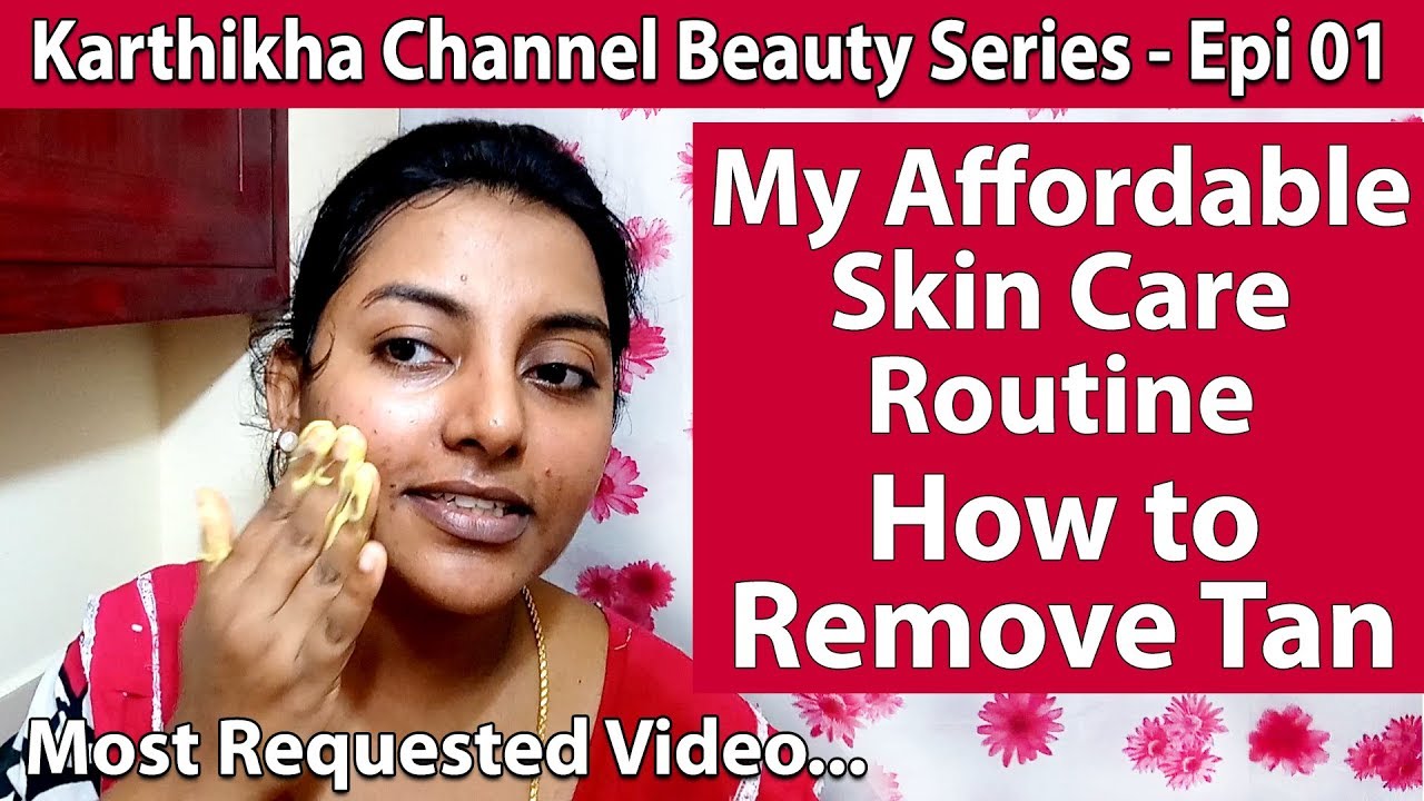 My Affordable Skin Care Routine - How to Remove Tan with Home Products - Basic Skin Care in Tamil 01