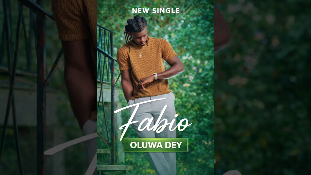 FABIO - OLUWA DEY