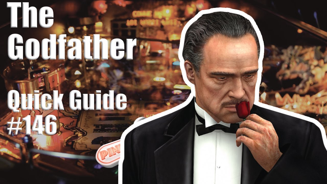The Godfather   I   Pinball Flipper