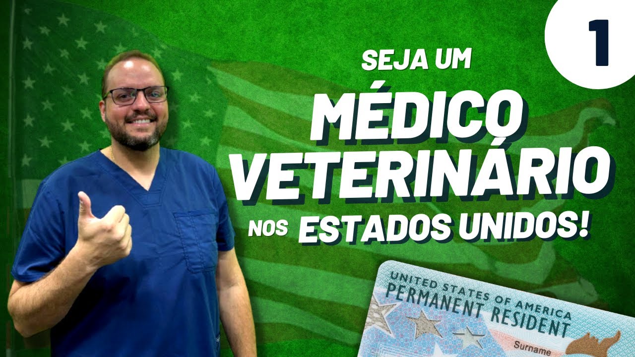 Você quer atuar como Médico Veterinário nos Estados Unidos? Eu te mostro o caminho!
