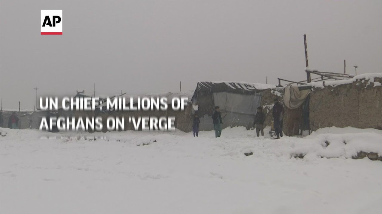 UN Chief: Millions of Afghans on 'verge of death'