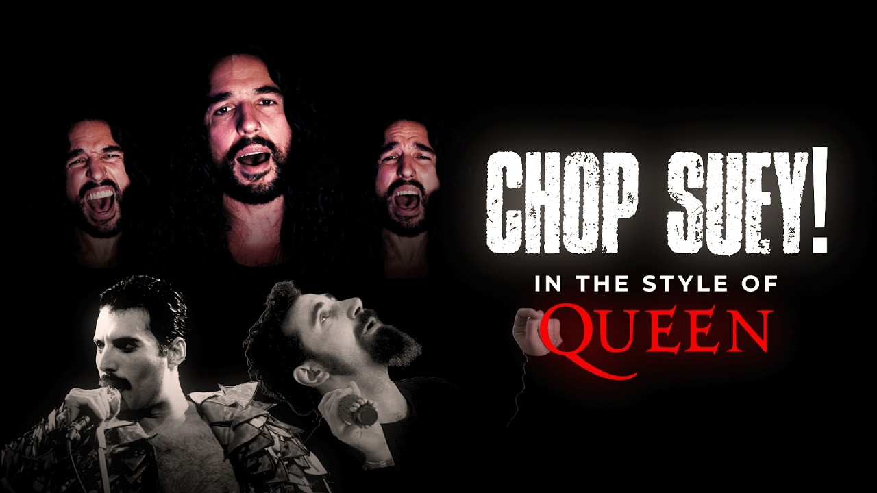 System Of A Down - Chop Suey! (in the style of Queen)