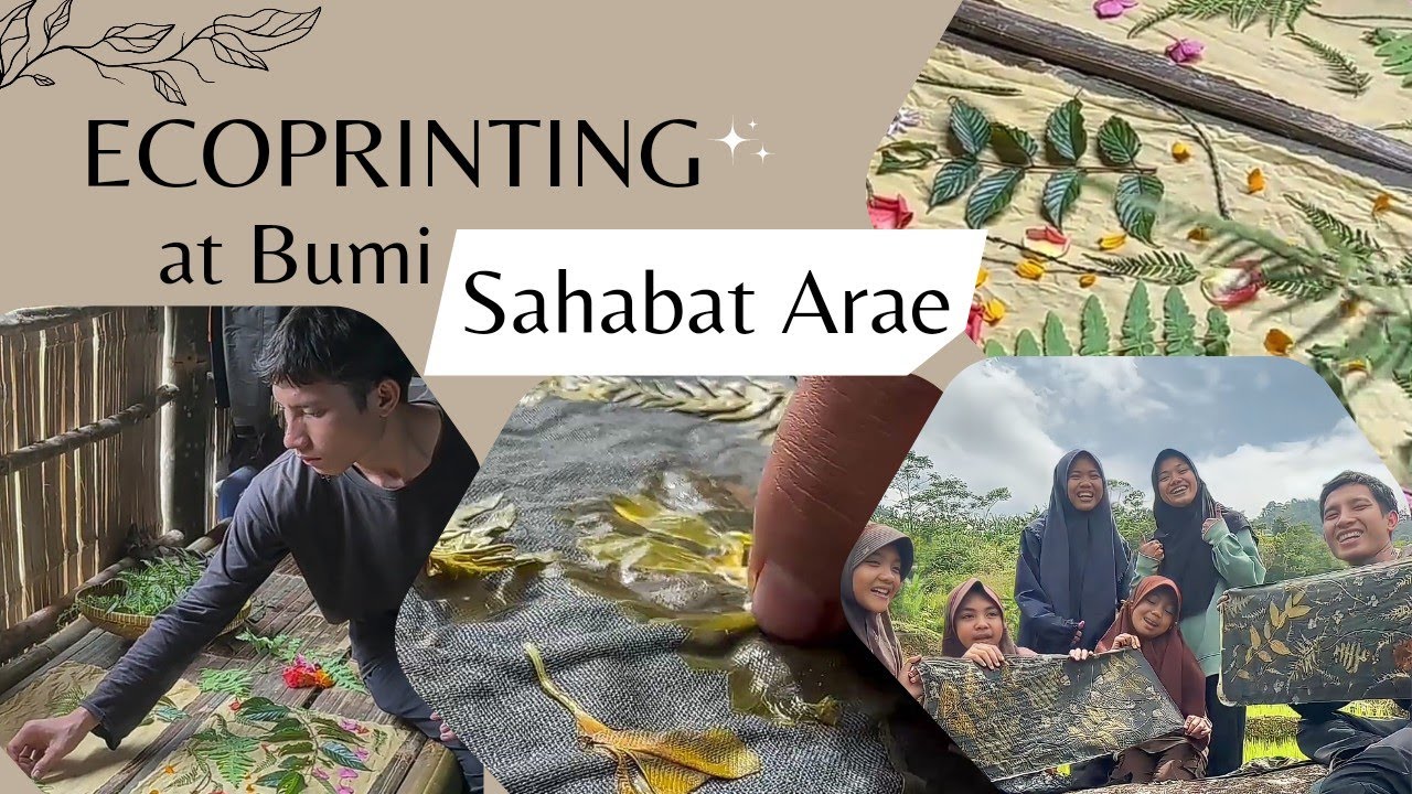 Ecoprinting at Bumi SahabatArae