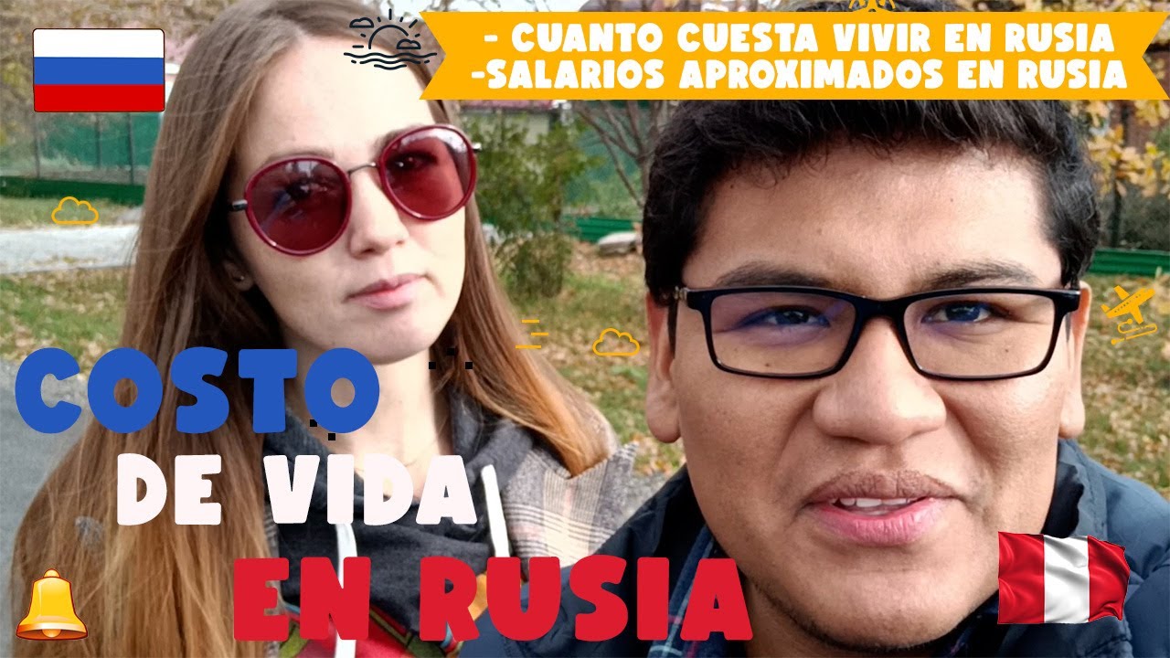 costo de vida en rusia/precios de productos en Rusia/latinos en Rusia/peruano viviendo en Rusia