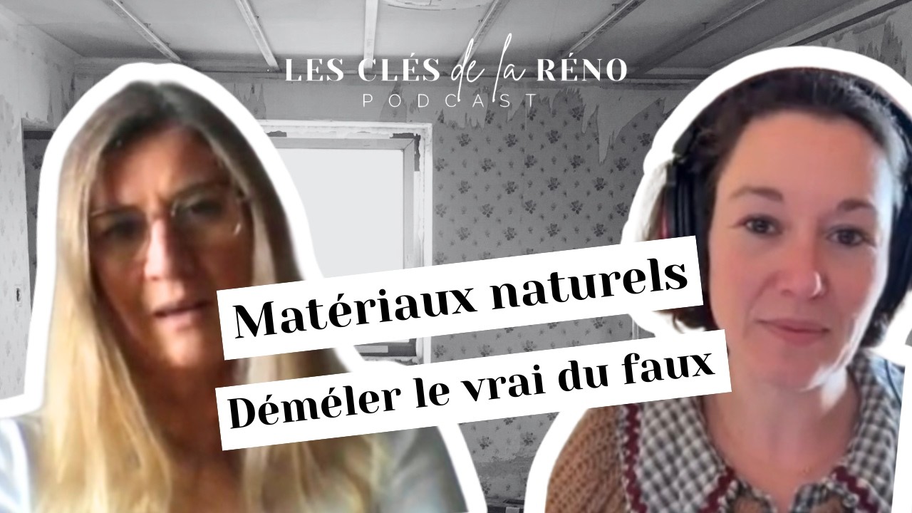 Matériaux naturels en rénovation : démêler le vrai du faux