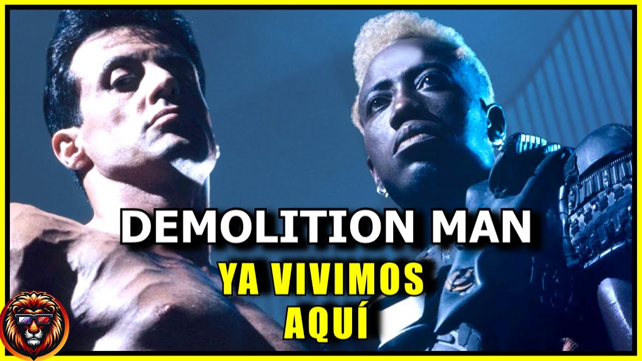 DEMOLITION MAN 💥¿Ficción o NUESTRO FUTURO? 