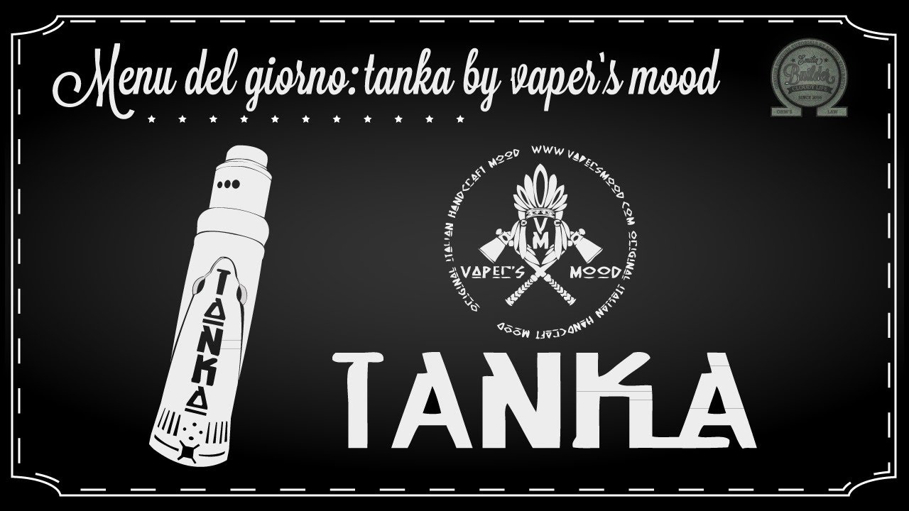 un tubo esagerato: tanka by Vaper's Mood recensione emiliabuilder ita