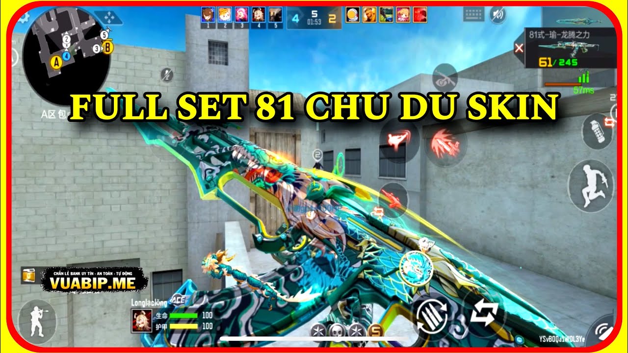 CF Mobile | Cầm Full Set 81-CHU DU Rồng Xanh Bắn  Như Hack Không Giật Bảo Sao Toàn Cấm | Tường CT