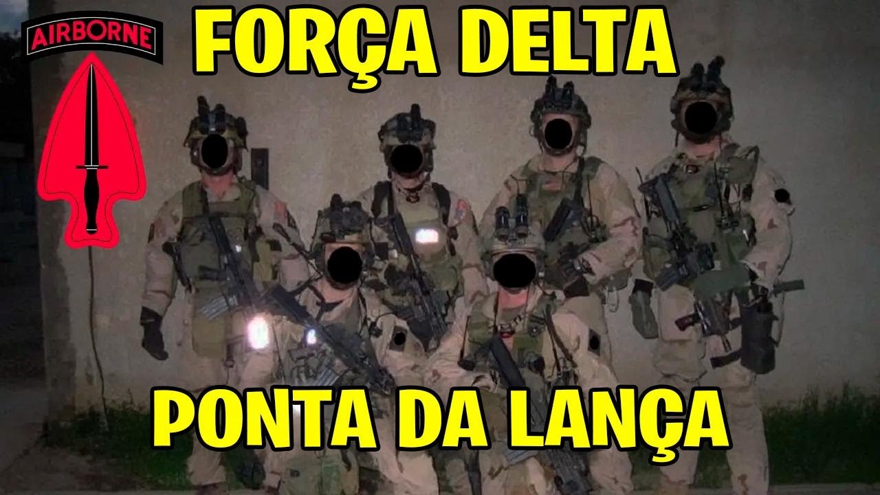 DELTA FORCE &ndash; A elite secreta do Ex&eacute;rcito dos EUA