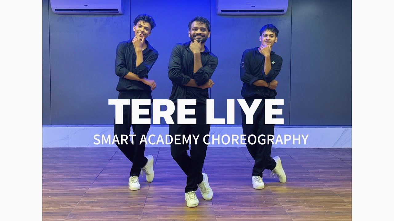 TERE LIYE DANCE || PRINCE || SMART ACADEMY CHOREOGRAPHY