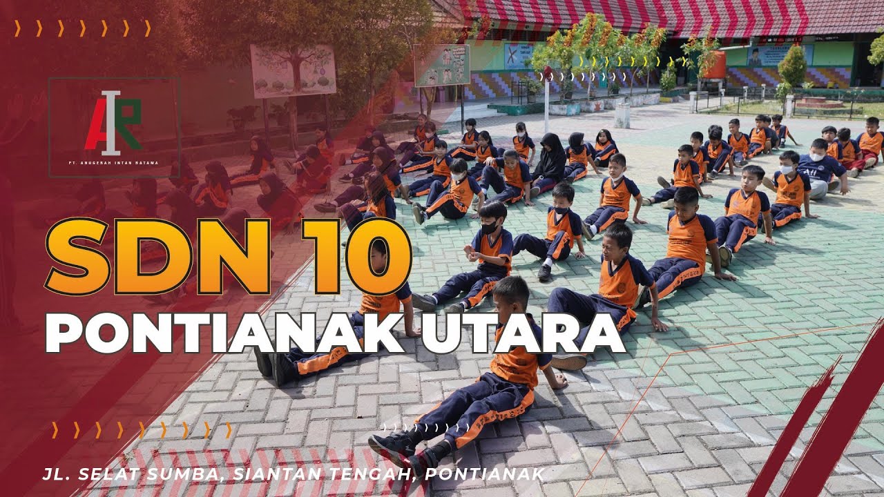 Film Dokumenter :  Sekolah Dasar Negeri 10 Pontianak Utara