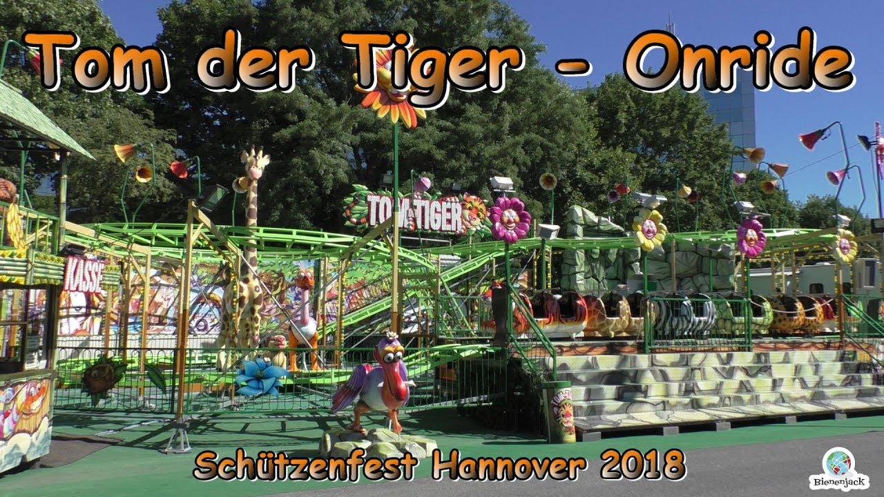 Tom der Tiger (Wegener) - Onride - Schützenfest Hannover 2018