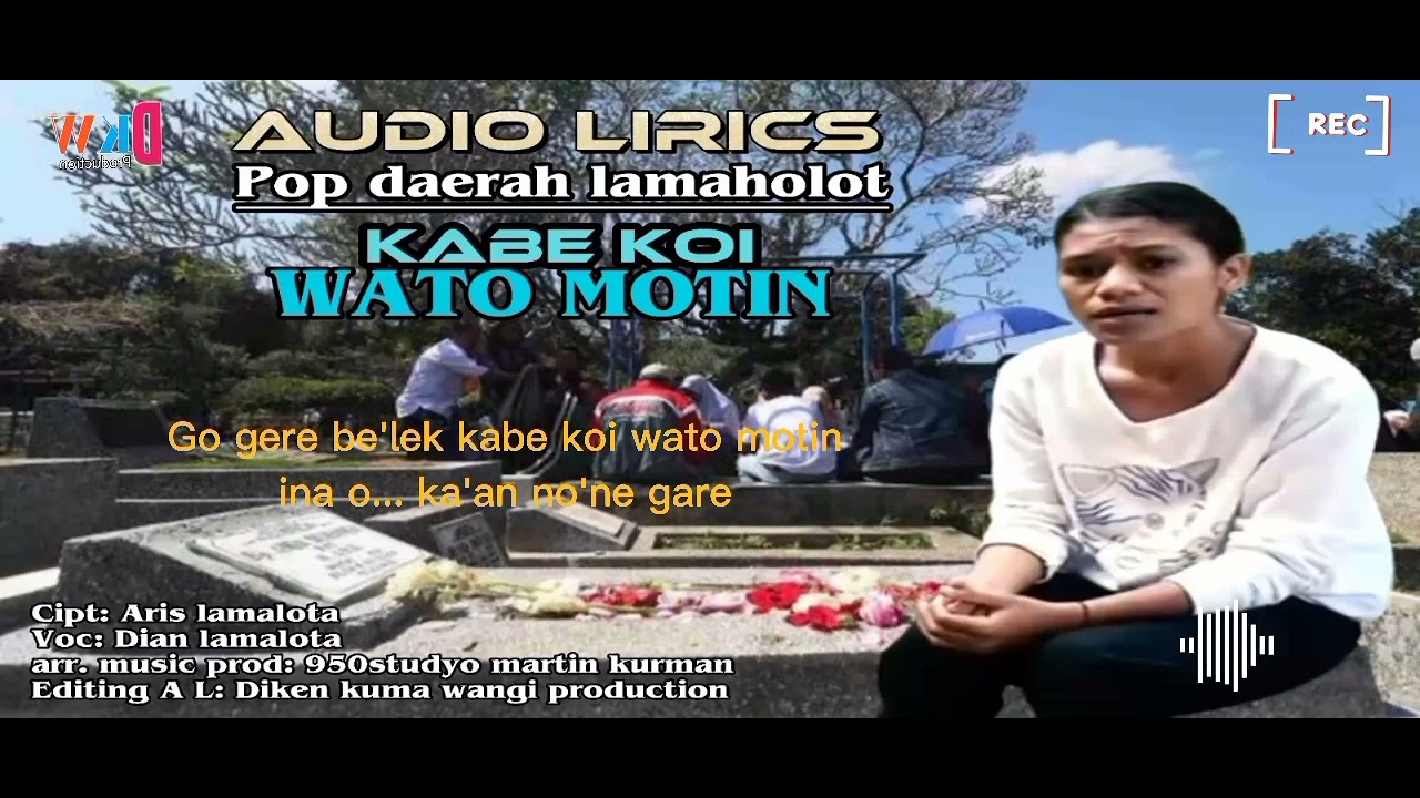 KABE KOI WATO MOTIN || DIAN LAMALOTA ~ AUDIO LIRICS