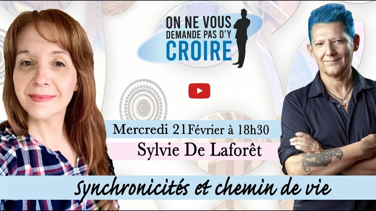 SYLVIE DE LAFORÊT : Synchronicités et chemin de vie