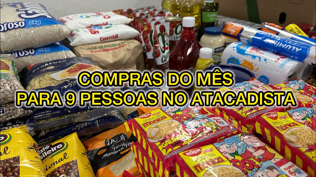NOSSA COMPRA DO MÊS DE JULHO NO ATACADAO + VALOR TOTAL 😅😱