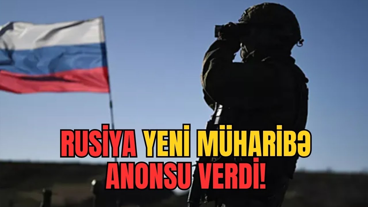 TƏCİLİ: Rusiya yeni MÜHARİBƏ anonsu verdi! - LAF TV