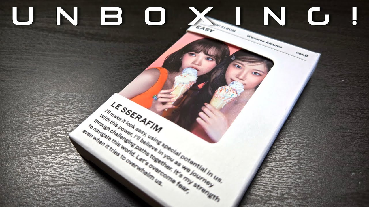 LE SSERAFIM: Easy - 3rd Mini Album Unboxing (Weverse Album; Unit / B ver.)