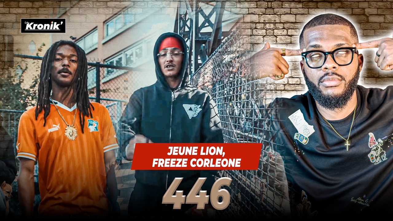 RÉACTION JEUNE LION - 446 ft FREEZE CORLEONE