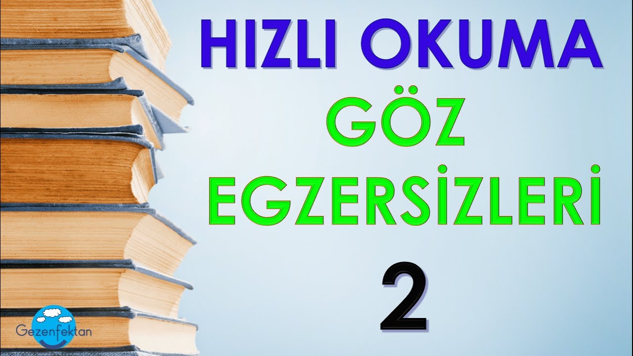Hızlı Okuma - Göz Egzersizleri 2