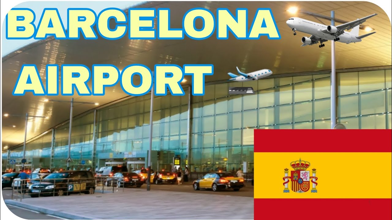 Barcelona Airport 🛫 New Beautiful Airport Terminal 1