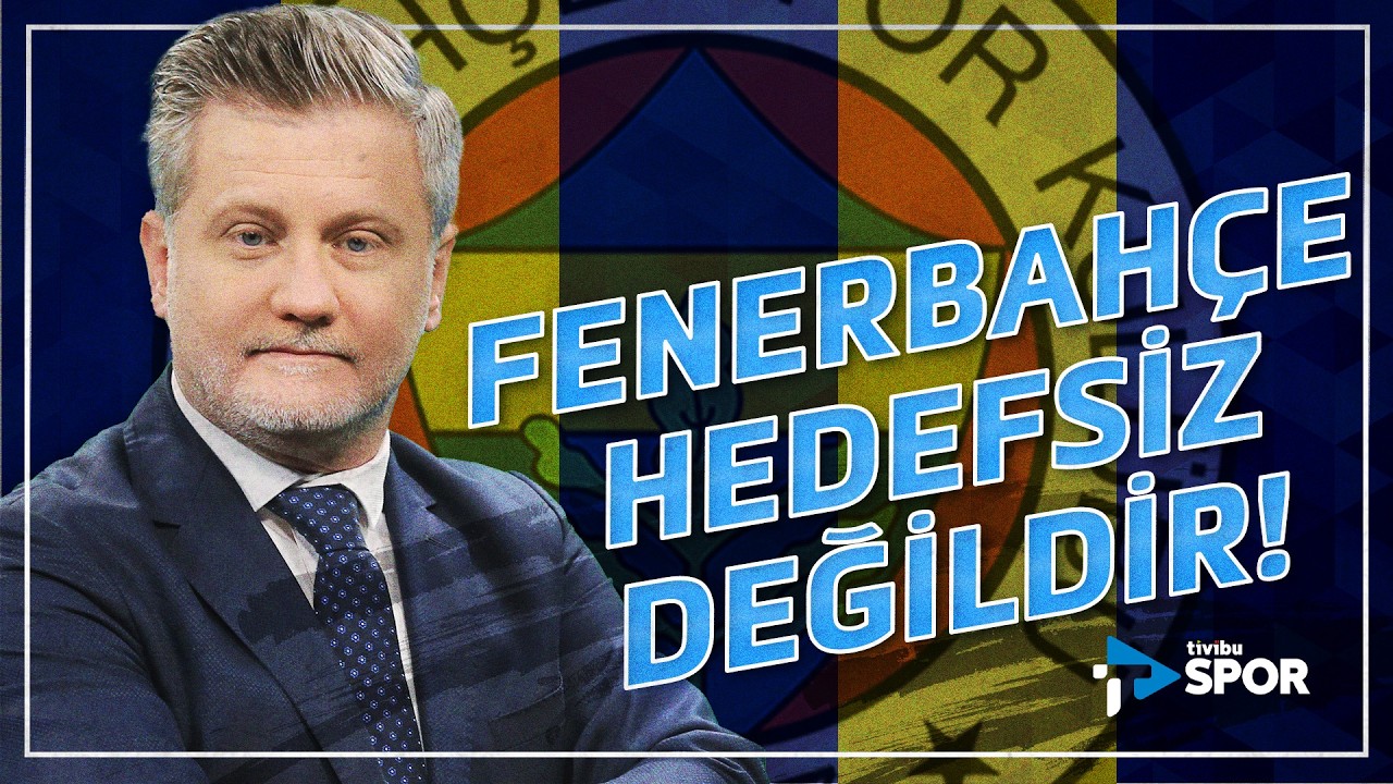 Fenerbahçe Hedefsiz Değildir! | Fenerbahçe gündemini Volkan Demir yorumladı!