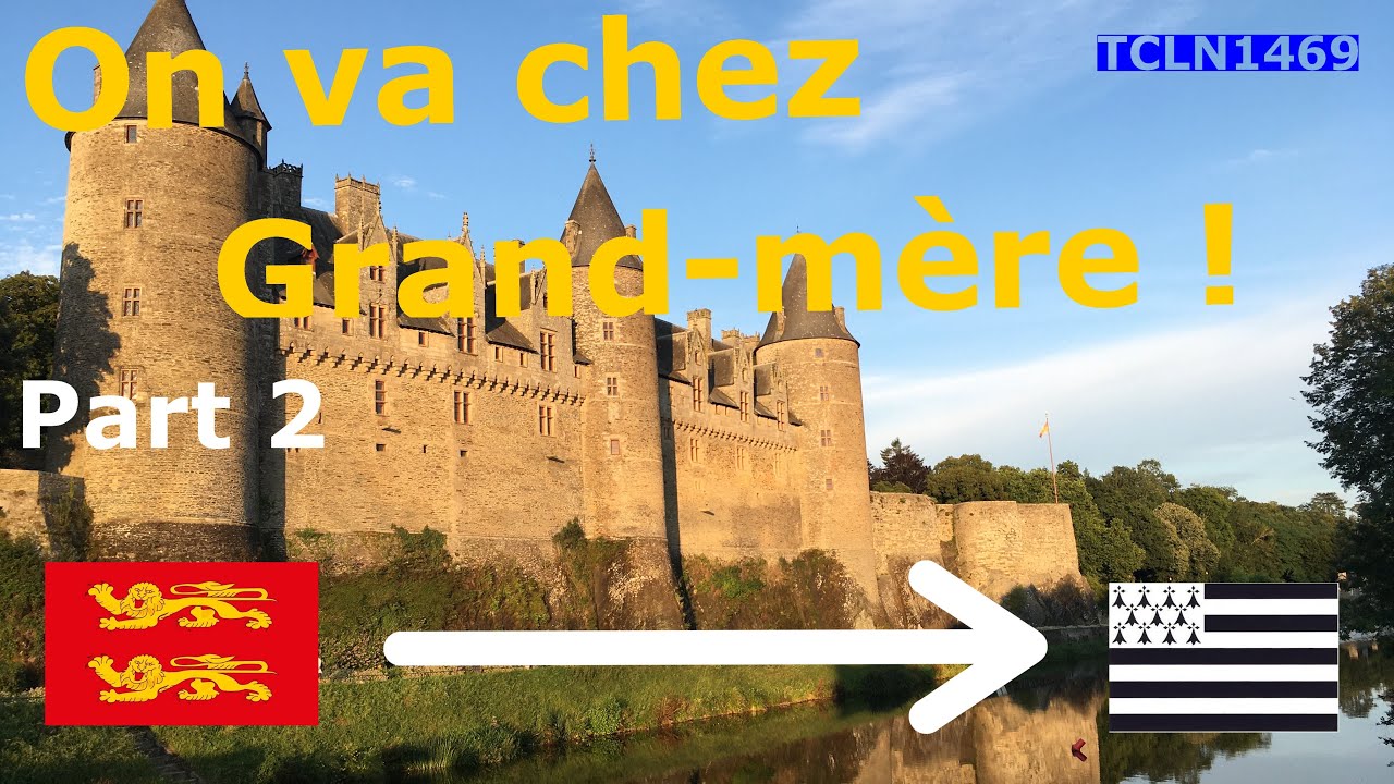 On va chez Grand-mère ! (part 2)