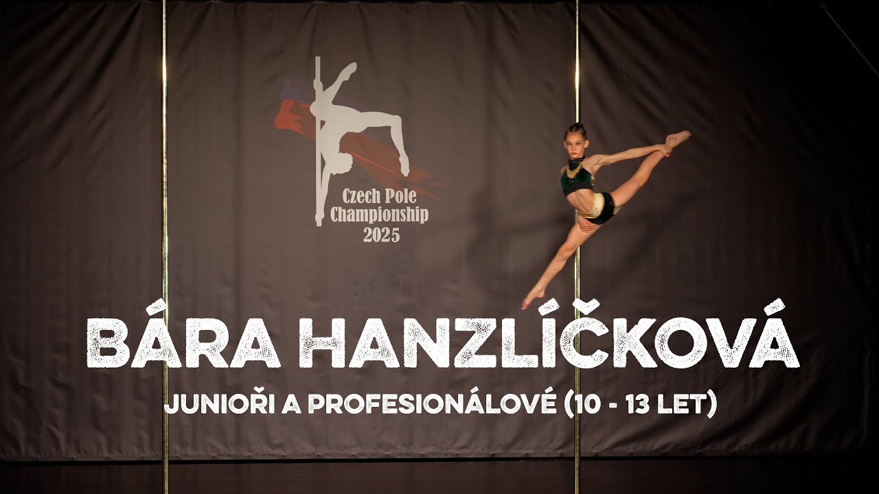 Bára Hanzlíčková - Czech Pole Championship 2025 - Junioři A Profesionálové (10 - 13 let)