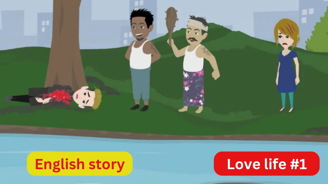 Love life #1| Learn English | Improve English | 2dAnimation