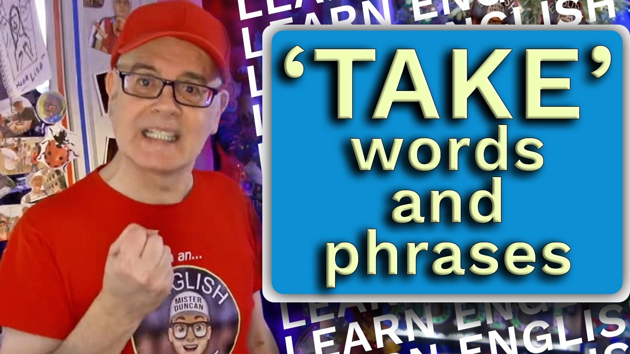 TAKE A CHANCE ON learning English - How to use the word 'take' in English #mrduncanenglish