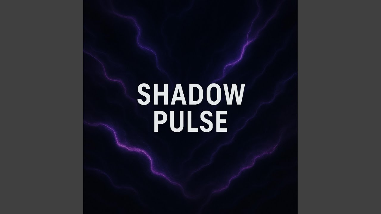 Shadow Pulse