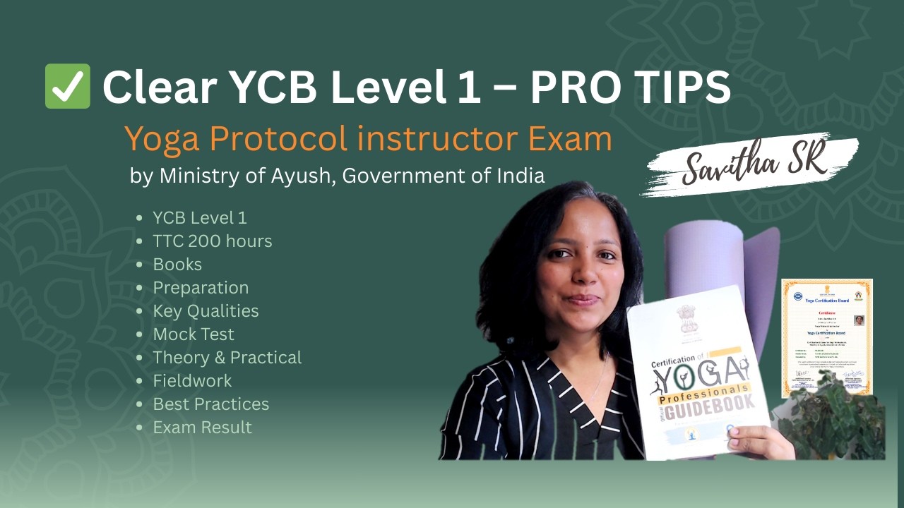 How I Cleared YCB Level 1 Yoga Protocol Instructor Exam | Ministry of AYUSH