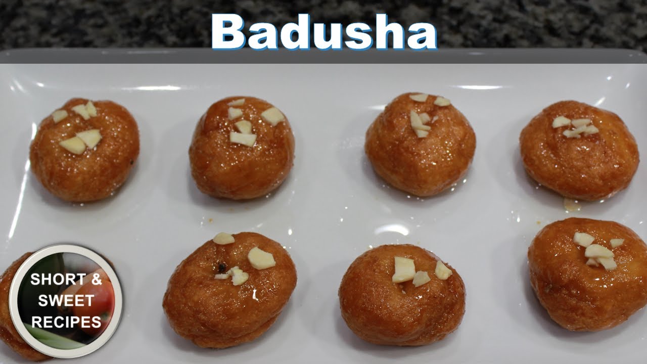 Badusha | Short & Sweet Recipes