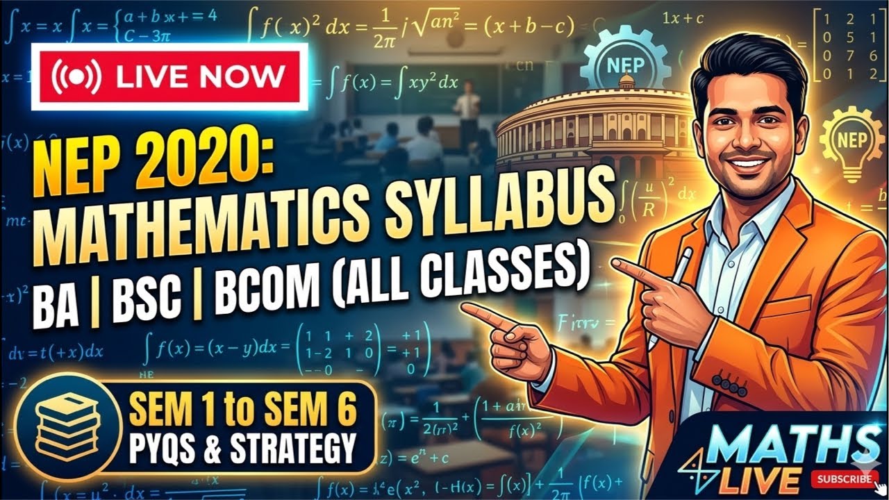 NEP 2020 Mathematics Syllabus: BA, BSc & BCom | All Semesters